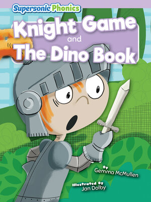 cover image of Knight Game & the Dino Book